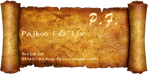 Pajkos Félix névjegykártya